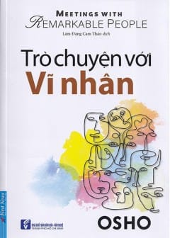 Trò Chuyện Với Vĩ Nhân Trò Chuyện Với Vĩ Nhân