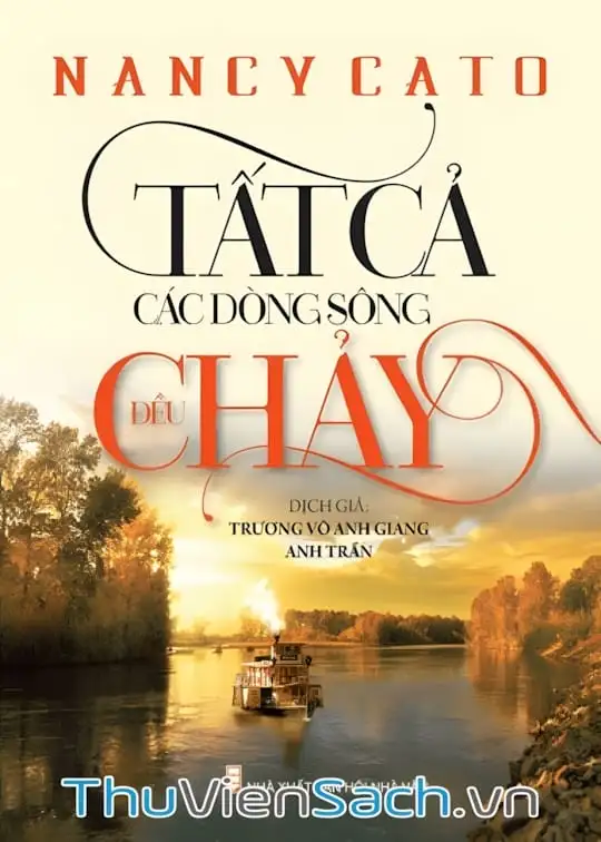 Ảnh bìa sách Tất Cả Các Dòng Sông Đều Chảy