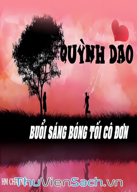 Ảnh bìa sách Buổi Sáng Bóng Tối Cô Đơn