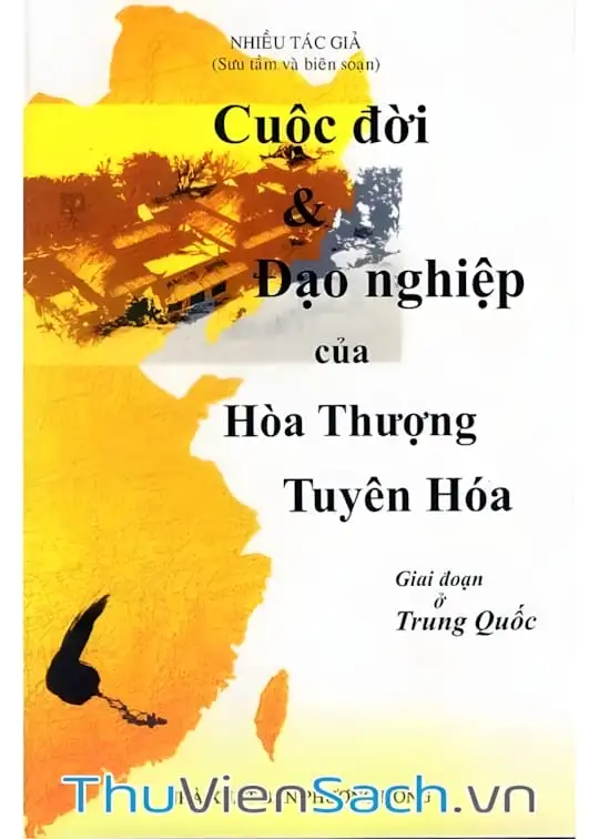 Ảnh bìa sách Cuộc Đời Và Đạo Nghiệp Hòa Thượng Tuyên Hóa