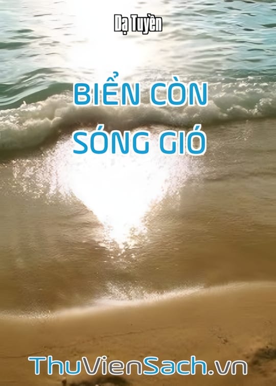 Ảnh bìa sách Biển Còn Sóng Gió