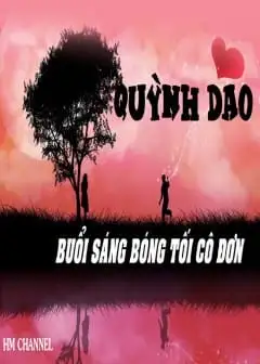 Buổi Sáng Bóng Tối Cô Đơn