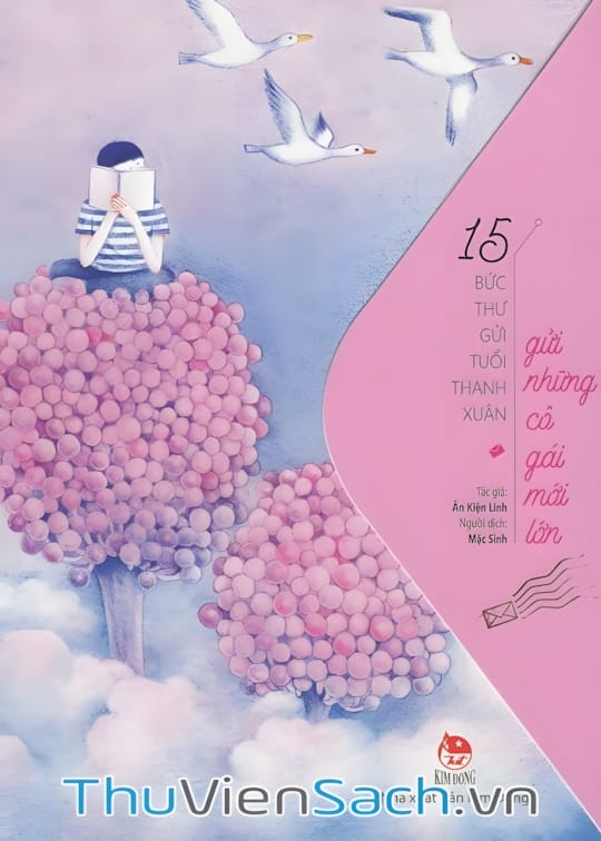 Ảnh bìa sách Mười Lăm Bức Thư Gửi Tuổi Thanh Xuân, Gửi Những Cô Gái Mới Lớn