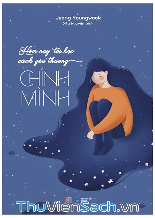 Ảnh bìa sách Hôm Nay Tôi Học Cách Yêu Thương Chính Mình