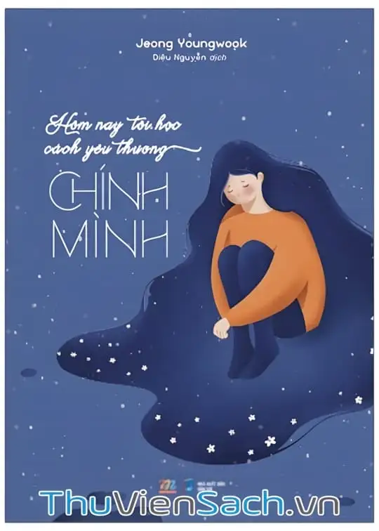 Ảnh bìa sách Hôm Nay Tôi Học Cách Yêu Thương Chính Mình
