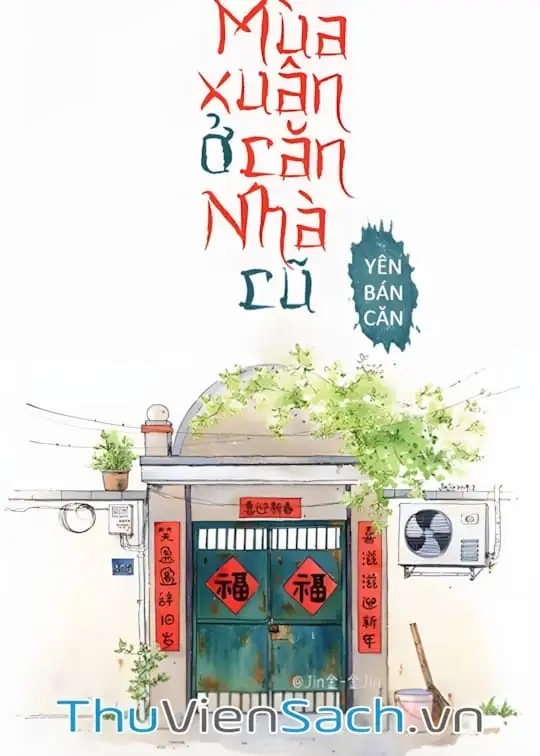 Ảnh bìa sách Mùa Xuân Ở Căn Nhà Cũ