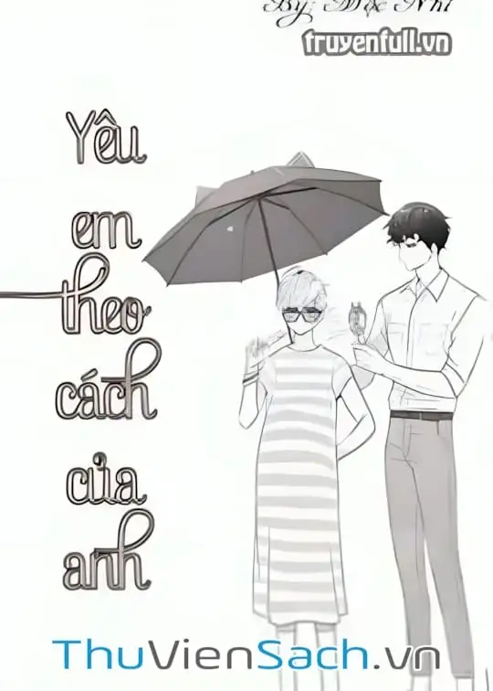 Ảnh bìa sách Yêu Em Theo Cách Của Anh