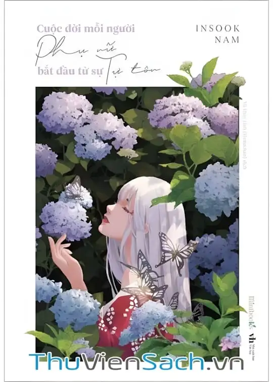 Ảnh bìa sách Cuộc Đời Mỗi Người Phụ Nữ Bắt Đầu Từ Sự Tự Tôn