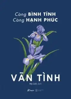 Càng Bình Tĩnh Càng Hạnh Phúc