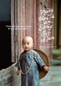 Ngày Tâm Ta An, Sóng Gió Sẽ Tan Ngày Tâm Ta An, Sóng Gió Sẽ Tan