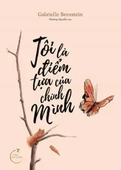 Tôi Là Điểm Tựa Của Chính Mình