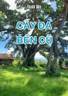 Cây Đa Bến Cũ