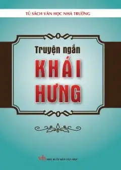Truyện Ngắn - Khái Hưng