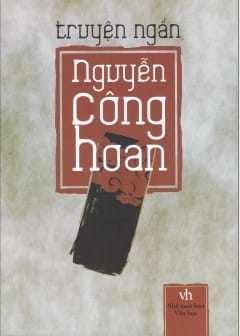 Truyện Ngắn - Nguyễn Công Hoan