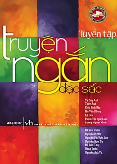 Tuyển Tập Truyện Ngắn Đặc Sắc - Phần 4