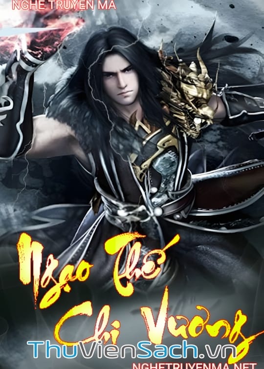 Ảnh bìa sách Ngạo Thế Chi Vương