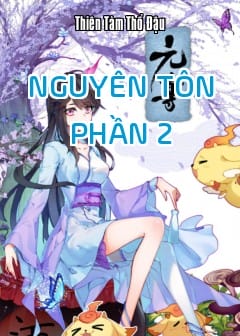 Nguyên Tôn - Phần 2