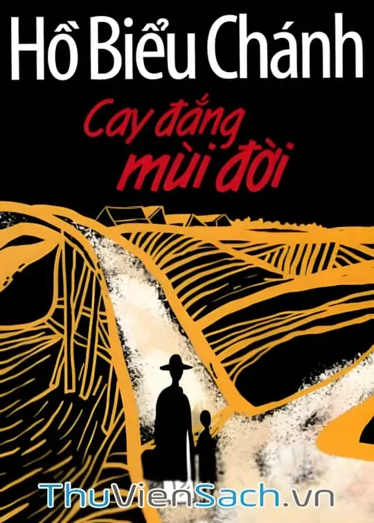 Ảnh bìa sách Cay Đắng Mùi Đời