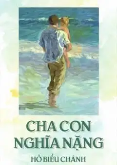 Cha Con Nghĩa Nặng