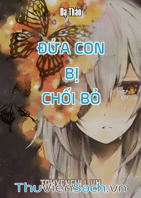 Ảnh bìa sách Đứa Con Bị Chối Bỏ