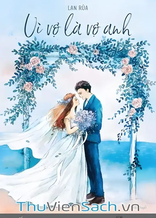 Ảnh bìa sách Vì Vợ Là Vợ Anh