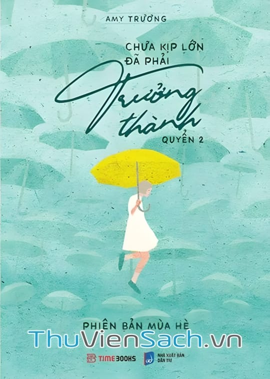 Ảnh bìa sách Chưa Kịp Lớn Đã Phải Trưởng Thành - Tập 2