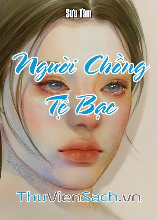 Ảnh bìa sách Người Chồng Tệ Bạc