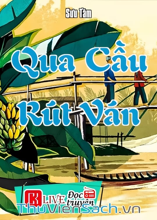 Ảnh bìa sách Qua Cầu Rút Ván