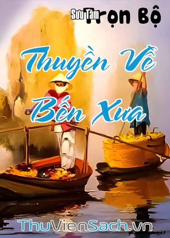 Ảnh bìa sách Thuyền Về Bến Xưa