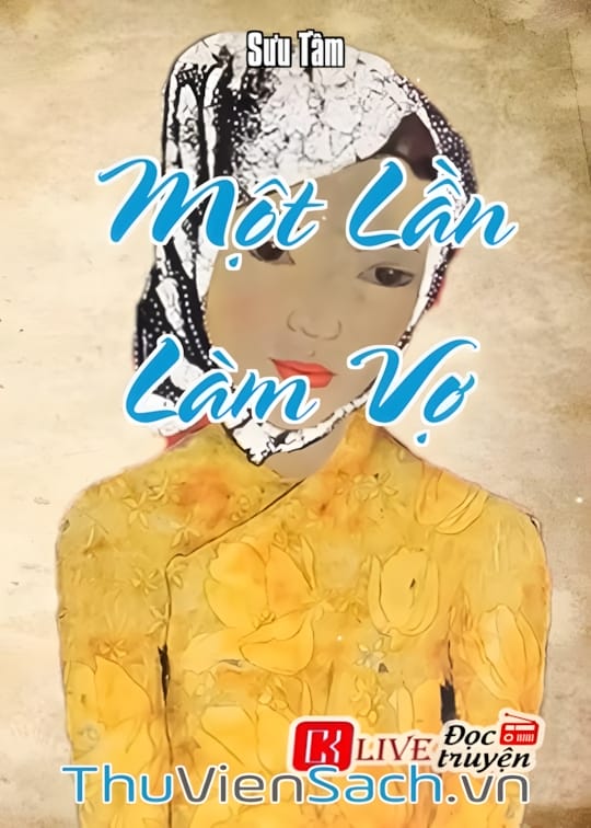 Ảnh bìa sách Một Lần Làm Vợ