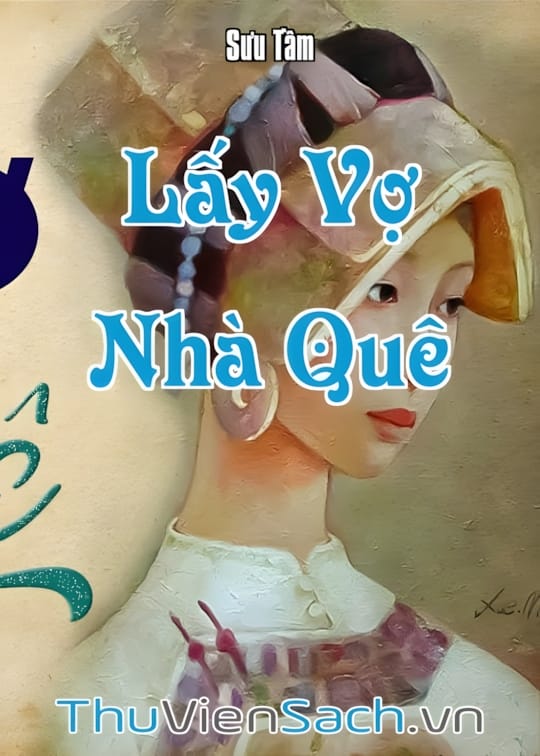 Ảnh bìa sách Lấy Vợ Nhà Quê