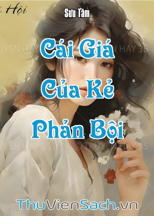 Ảnh bìa sách Cái Giá Của Kẻ Phản Bội