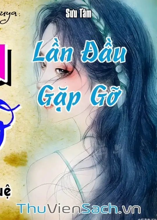 Ảnh bìa sách Lần Đầu Gặp Gỡ