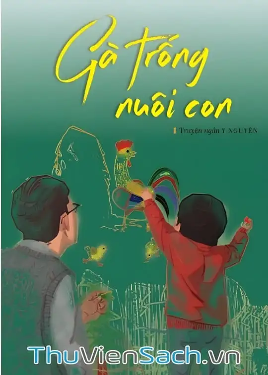 Ảnh bìa sách Gà Trống Nuôi Con