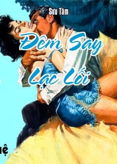 Đêm Say Lạc Lối
