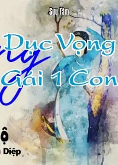 Dục Vọng Gái 1 Con