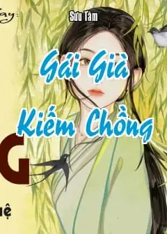 Gái Già Kiếm Chồng