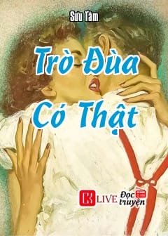 Trò Đùa Có Thật