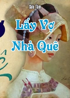 Lấy Vợ Nhà Quê