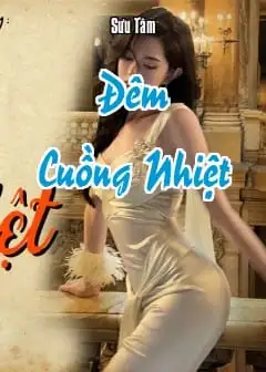 Đêm Cuồng Nhiệt