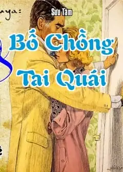 Bố Chồng Tai Quái