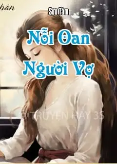 Nỗi Oan Người Vợ