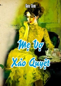 Mẹ Vợ Xảo Quyệt