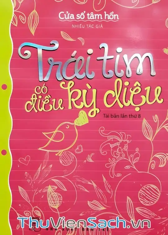 Ảnh bìa sách Trái Tim Có Điều Kỳ Diệu