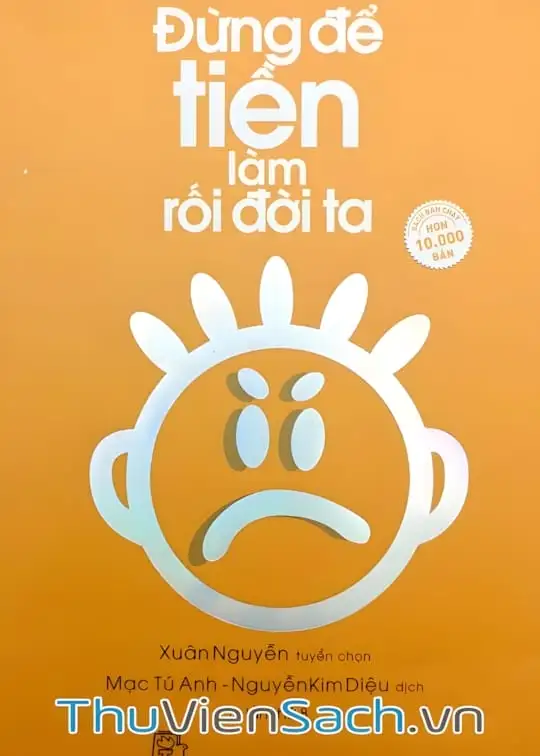 Ảnh bìa sách Đừng Để Tiền Làm Rối Đời Ta