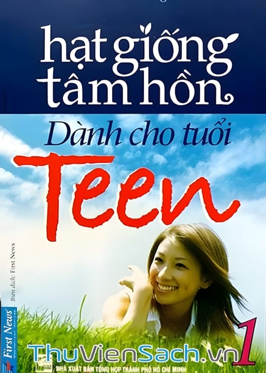 Ảnh bìa sách Hạt Giống Tâm Hồn Dành Cho Tuổi Teen - Tập 1