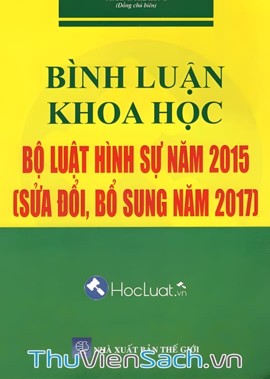 Ảnh bìa sách Biện Luận Khoa Học Những Điểm Mới Của Bộ Luật Hình Sự Năm 2017