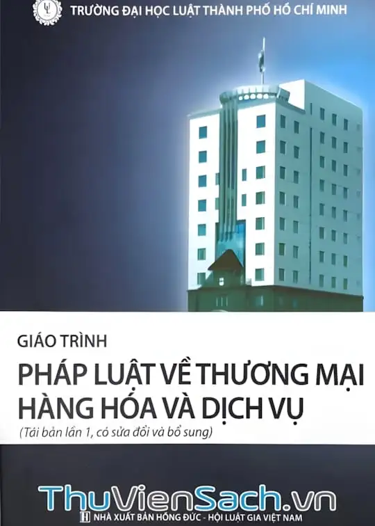 Ảnh bìa sách Giáo Trình Pháp Luật Về Thương Mại Hàng Hóa Và Dịch Vụ