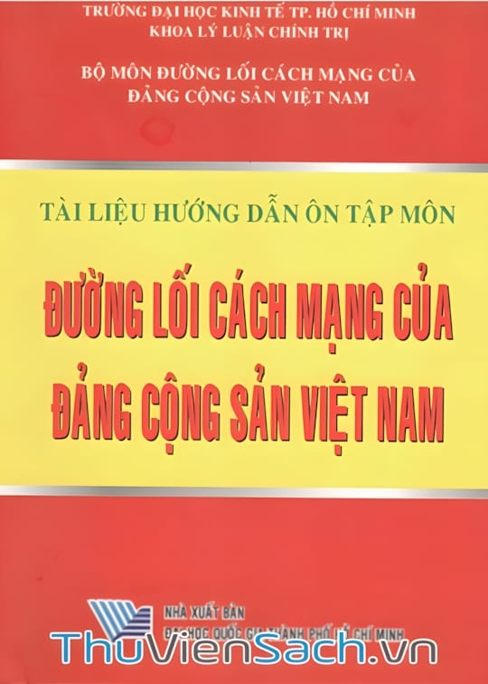 Ảnh bìa sách Hướng Dẫn Tự Học Môn Đường Lối Cách Mạng Của Đảng Cộng Sản Việt Nam