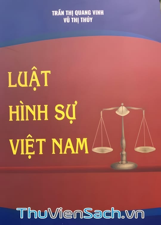 Ảnh bìa sách Luật Hình Sự Việt Nam - Phần Các Tội Phạm